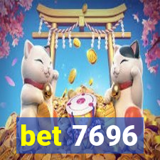 bet 7696